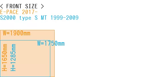#E-PACE 2017- + S2000 type S MT 1999-2009